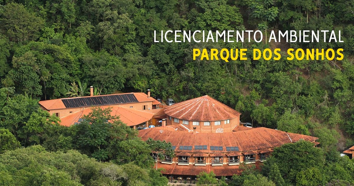 Parque dos Sonhos recebe licenciamento ambiental do IBAMA