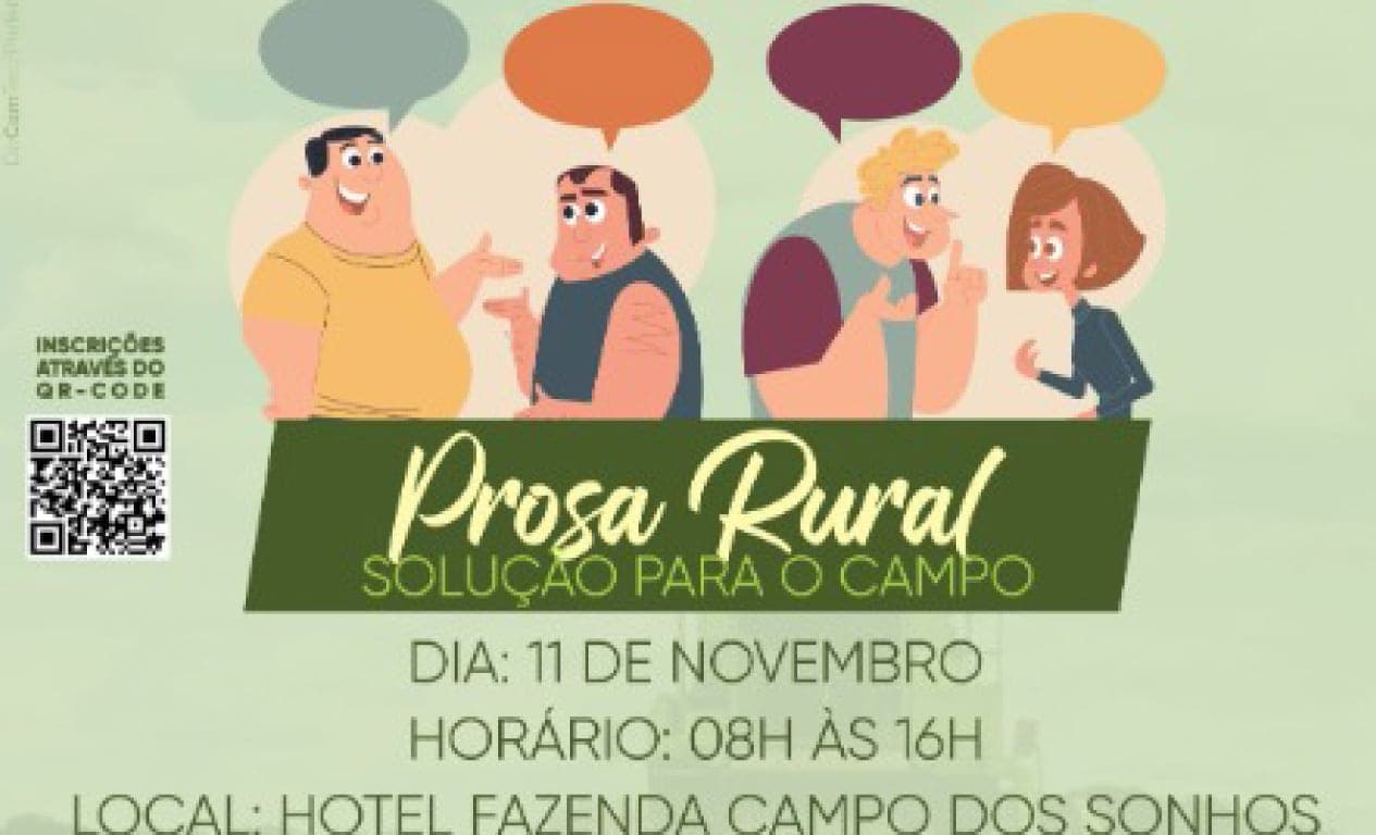 Campo dos Sonhos convida produtores para a Prosa Rural