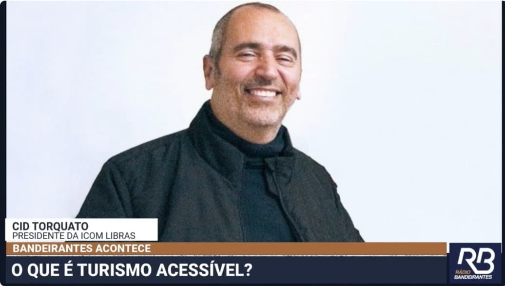 O que é turismo acessível? Confira a entrevista com o Presidente da ICOM Libras, Cid Torquato, na Rádio Bandeirantes, que destacou a acessibilidade da Rede dos Sonhos e o prêmio conquistado na Turquia.